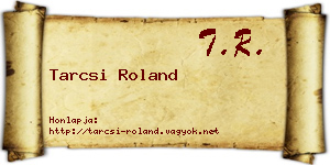 Tarcsi Roland névjegykártya